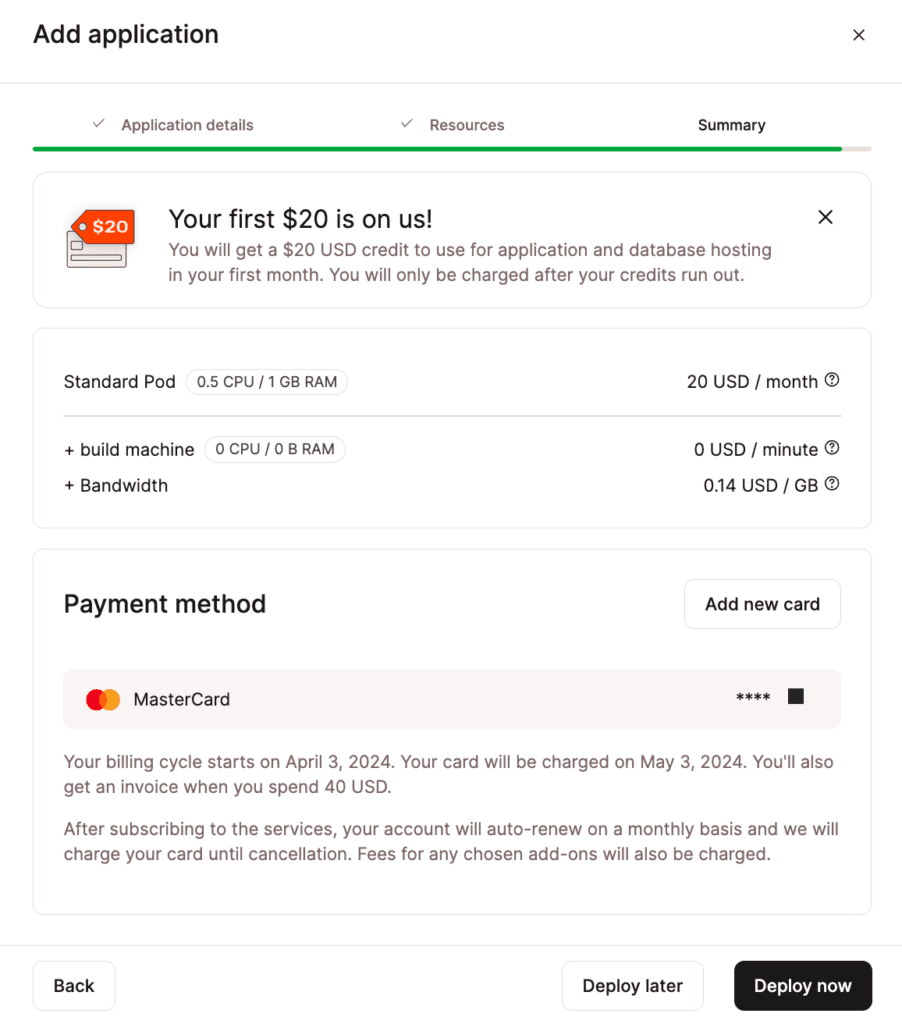Review and confirm your application's monthly usage costs and payment method.
